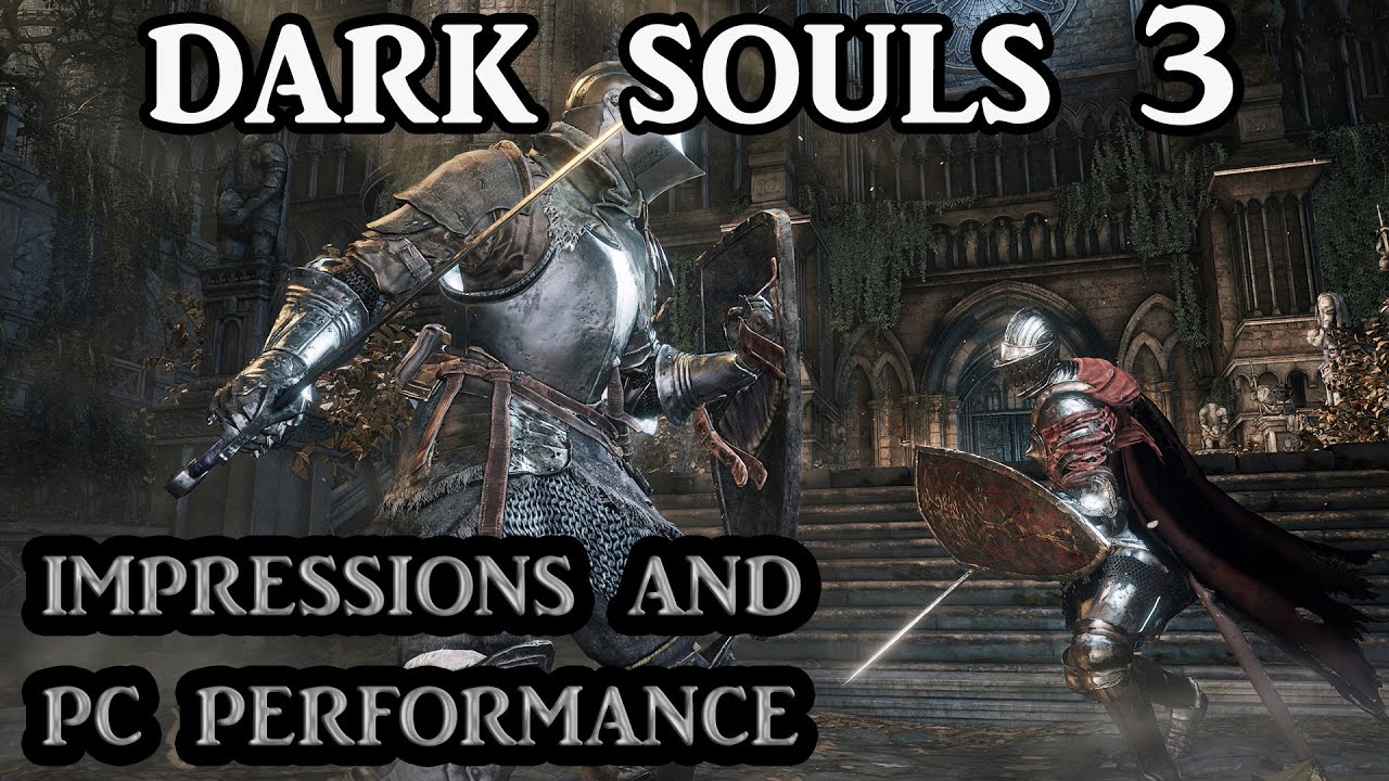 dark souls 3 performance